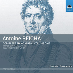 Reicha: Complete Piano Music, Vol. 1