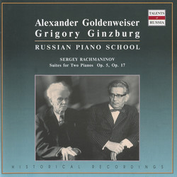 Russian Piano School: Alexander Goldenweiser & Grigory Ginzburg
