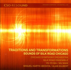 Traditions and Transformations - Sounds of Silk Road Chicago
