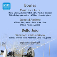 Bowles: Music for a Farce - Scenes d'Anabase - Dello Joio: Variations and Capriccio (1952)