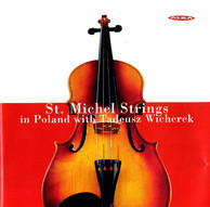 Bacewicz, G.: Concerto for Strings / Karlowicz, M.: Serenade, Op. 2 / Matuszewski, M.: Seven Pictures of Poland