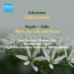 Schumann, R.:  Cello Concerto / Haydn, J.: Divertimento / Falla, M. De.: 7 Canciones Populares Espanolas (Excerpts) (Shafran) (1955, 1957)