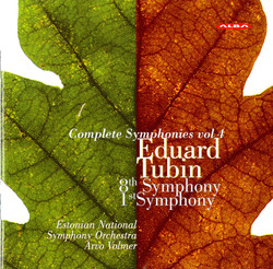 Tubin: Complete Symphonies, Vol. 4 (Nos. 8 and 1)
