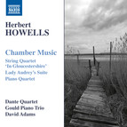 Howells: Chamber Music