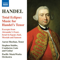 Total Eclipse: Music for Handel's Tenor