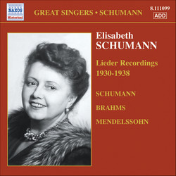 Schumann, Elizabeth: Brahms / Mendelssohn / Schumann: Lieder (1930-1938)