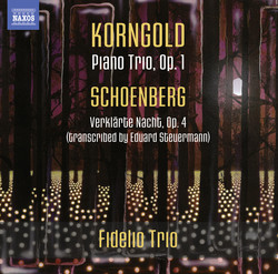 Korngold: Piano Trio - Schoenberg: Verklärte Nacht
