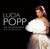 Popp, Lucia: The Unforgotten (1976-1983)