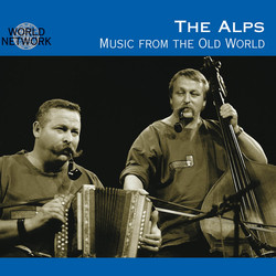 The Alps: Music from the Old World