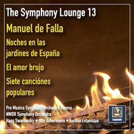 The Symphony Lounge, Vol. 13: The Music of de Falla