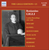 Gigli, Beniamino: Gigli Edition, Vol. 13: London Recordings (1947-1949)