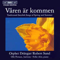 Våren är kommen - Traditional Swedish Songs of Spring and Summer