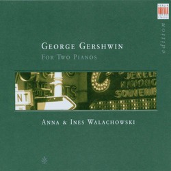 Gershwin: Cuban Overture - Rhapsody in Blue - 3 Preludes - Second Rhapsody (arr. for piano 4 hands)