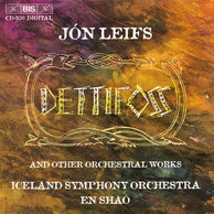 Leifs - Dettifoss and other orchestral works
