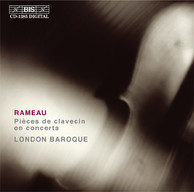 Rameau - Pièces de clavecin en concerts