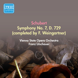Schubert, F.: Symphony No. 7 (Arr. F. Weingartner From 1821 Sketches) (Vienna State Opera Orchestra, Litschauer) (1952)