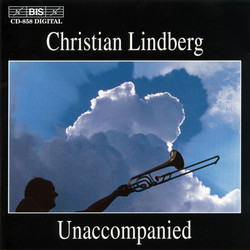 Christian Lindberg Unaccompanied