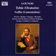 Gounod: Tobie / Gallia