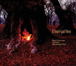 Eternal fire - Bach Choruses