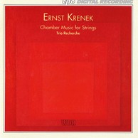 Krenek: Chamber Music for Strings
