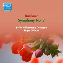 Bruckner, A.: Symphony No. 7 (Berlin Philharmonic, Jochum) (1952)