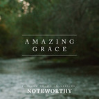 Amazing Grace (My Chains Are Gone) - Single