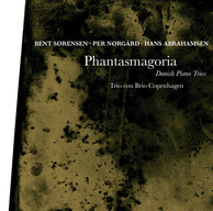 Phantasmagoria - Danish Piano Trios