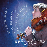Arnold & Britten: Works for Violin & Orchestra (Live)