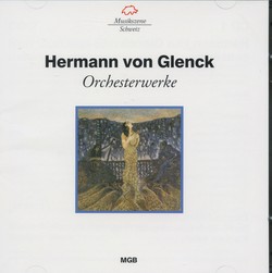Glenck: Orchesterwerke