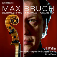 Bruch – Works for Violin and Orchestra