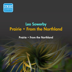 Sowerby, L: Prairie / From the Northland (American Recording Society Symphony, Dixon) (1952)