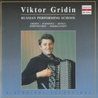 Russian Performing School: Viktor Gridin (1970-1986)