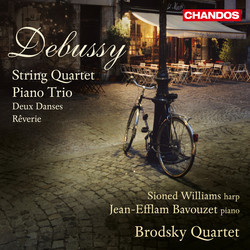 Debussy: String Quartet and Piano Trio