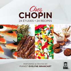Chez Chopin - 24 Études, 24 Recipes