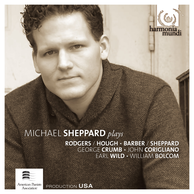 Michael Sheppard Plays Rodgers/Hough, Barber, Crumb, Corigliano, Gershwin/ Wild & Bolcom