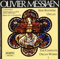 Messiaen: Complete Organ Works, Vol. 2