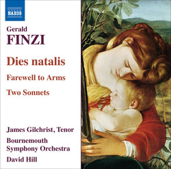 Finzi: Dies Natalis / Farewell To Arms / 2 Sonnets