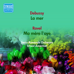 Debussy, C.: La Mer / Ravel, M.: Ma Mere L'Oye (Swiss Romande Orchestra, Ansermet) (1951)