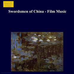 Swordsmen of China - Film Music
