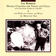 Harrison: Double Concerto for Violin & Cello with Javanese Gamelan