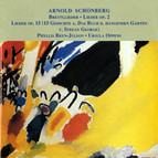 Schoenberg: 3 Song Cycles