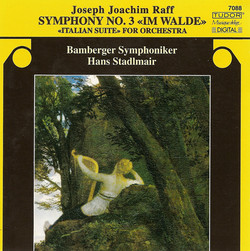 Raff, J.: Symphony No. 3 / Italienische Suite