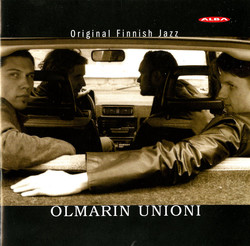 Olmarin Unioni: Original Finnish Jazz