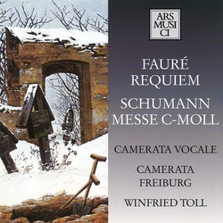 Faure: Requiem - Schumann: Missa sacra