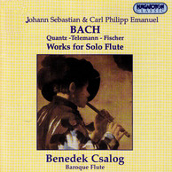 Bach, J.S. / Bach, C.P.E. / Quantz / Telemann / Fischer: Solo Flute Works
