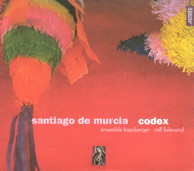 Murcia, S. de: Chamber Music (Codex)