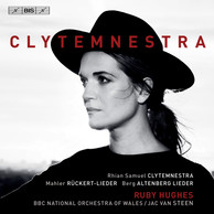 Clytemnestra - Orchestral Songs