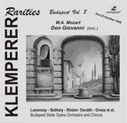 Mozart: Don Giovanni (Klemperer Rarities, Budapest Vol. 8) [Sung in Hungarian]