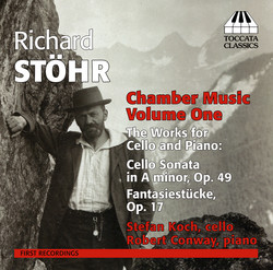 Stöhr: Chamber Music, Vol. 1