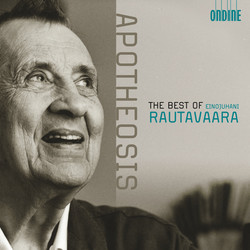 Apotheosis: The Best of Einojuhani Rautavaara
